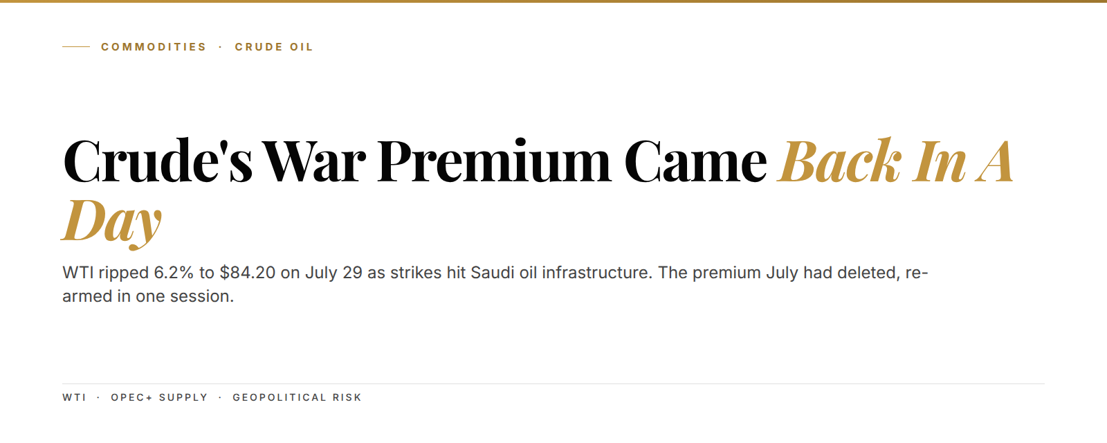 WTI crude oil cover: war premium came back in a day, up 6.2% to $84.20 on July 29 2026